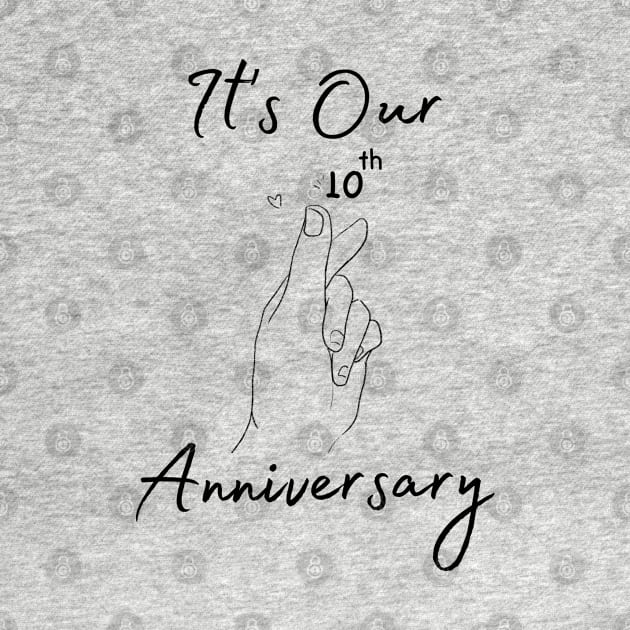 It's Our Tenth Anniversary by bellamarcella